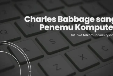 Charles Babbage sang Penemu Komputer