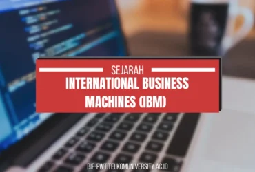 Sejarah Perusahaan IBM